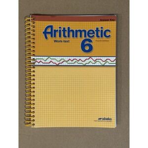 Abeka Arithmetic 6 Answer Key Fourth Edition Spiral Bound Workbook 6th Math